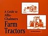 A guide to Allis-Chalmers farm tractors