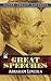 Abraham Lincoln: Great Speeches