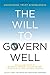 The Will to Govern Well: Knowledge, Trust, and Nimbleness