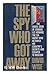 The Spy Who Got Away by David Wise