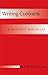 Writing Contracts: A Distinct Discipline