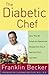 The Diabetic Chef: More Tha...