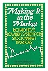 Making it in the market: Richard Ney's low risk system for stock market investors