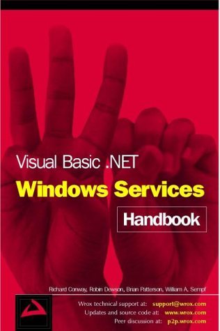 Visual Basic .Net Windows Services Handbook
