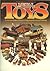 The Illustrated Encyclopedia of Metal Toys: An All Color Guide to the Art of Collecting International Playthings