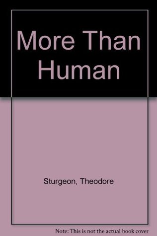 More Than Human
