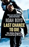 Book cover for Last Chance To Die (Steve Vail, #2)
