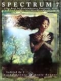 Spectrum 7: The Best in Contemporary Fantastic Art (SPECTRUM