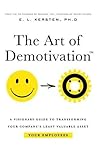 The Art of Demotivation by E.L. Kersten