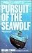 Pursuit of the Seawolf