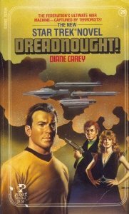 Dreadnought! (Star Trek: The Original Series #29, Fortunes Of War, #1)