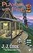 Playing with Fire (Sweet Pepper Fire Brigade Mystery, #2) by J.J. Cook