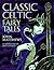 Classic Celtic Fairy Tales