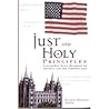 Just and Holy Principles: Latter-Day Saint Readings on America and the Constitution