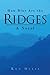 How Blue Are the Ridges: A ...