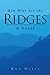 How Blue Are the Ridges by Ken Ollis