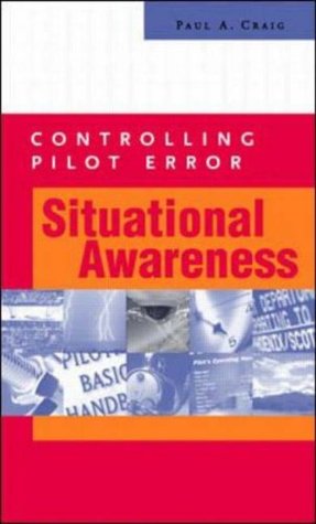 Controlling Pilot Error: Situational Awareness