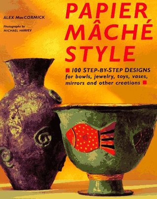Papier Mache Style (Hardcover)
