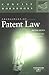 Principles of Patent Law by Roger E. Schechter
