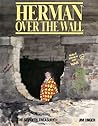 Herman Over the Wall: The Seventh Treasury (Herman Treasuries #7) Herman Over the Wall: The Seventh Treasury (Herman Treasuries #7)
