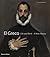 El Greco: Life and Work - A New History