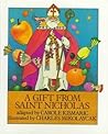 A Gift from Saint Nicholas A Gift from Saint Nicholas