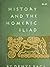 History and the Homeric Iliad