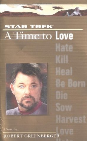 A Time to Love (Star Trek: A Time to... #5)