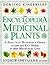 The Encyclopedia Of Medicinal Plants
