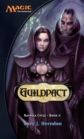 Guildpact (Magic: The Gathering: Ravnica Cycle, #2)