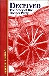 Deceived: The Story of the Donner Party