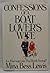 Confessions of a Boat Lovers Wife or: Is a Marriage Like This Worth Saving?