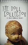 The Doll Collector The Doll Collector