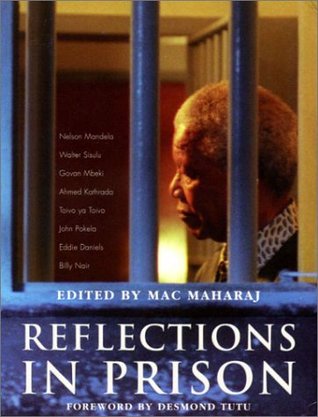 Reflections in Prison: Voices From the South African Liberation Struggle (Paperback)