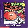 How Spider Saved Halloween by Robert Kraus