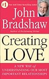 Creating Love: A ...