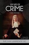 My Life of Crime:...