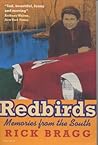 Redbirds: Memories from the South