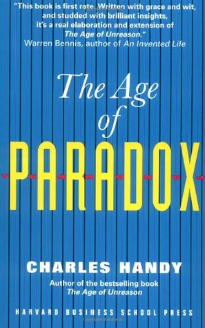 The Age of Paradox (Paperback)