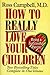 How to Really Love Your Children