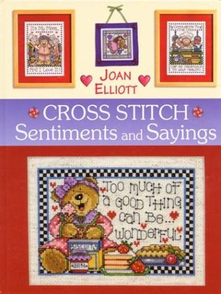 Cross Stitch: Sentiments and Sayings (Hardcover)