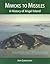 Miwoks to Missiles: A History of Angel Island