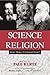 Science and Religion by Paul Kurtz
