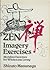 Zen Imagery Exercises by Shizuto Masunaga