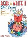 Read & Write It Out Loud! Guided Oral Literacy Strategies Read & Write It Out Loud! Guided Oral Literacy Strategies