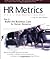 Hr Metrics, The World Class Way by John Sullivan