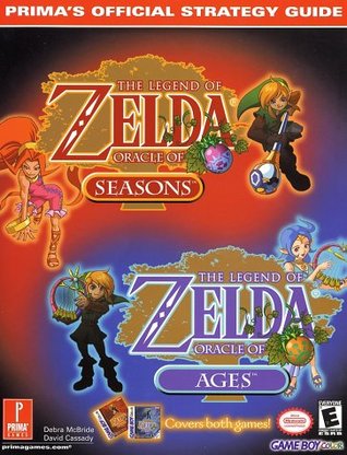 The Legend of Zelda: Oracle of Seasons & Oracle of Ages: Prima's Official Strategy Guide (Paperback)