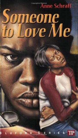 Someone to Love Me (Bluford High, #4)
