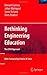 Rethinking Engineering Education by Edward Crawley