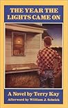 The Year the Lights Came on by Terry Kay